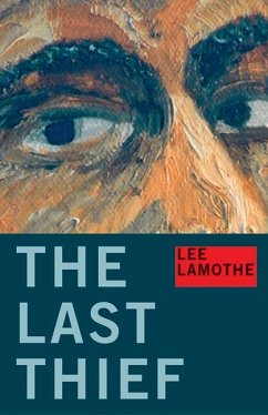 The Last Thief - Lamothe, Lee