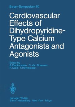 Cardiovascular Effects of Dihydropyridine-Type Calcium Antagonists and Agonists Bayer-Symposium IX in Boppard 1984