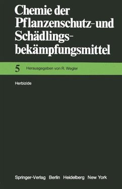 Herbizide (Chemie der Pflanzenschutz- und Schädlingsbekämpfungsmittel (5))