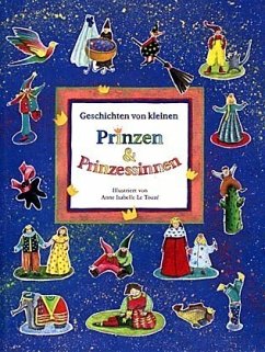 Geschichten von kleinen Prinzen & Prinzessinnen