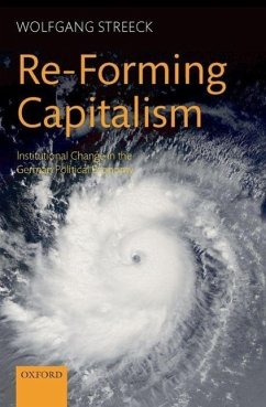 Re-Forming Capitalism - Streeck, Wolfgang