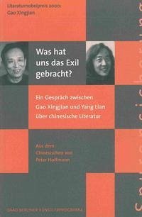 Was hat uns das Exil gebracht? - Berliner Künstlerprogramm des DAAD, Xingjian, Xingjian Gao und Lian Yang