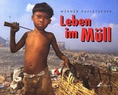 Leben im Müll