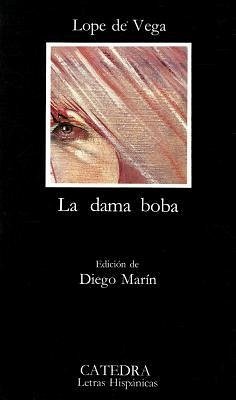 La Dama Boba - Vega, Lope de