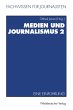 Medien und Journalismus - Bild 1