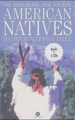 Heilmusik der Völker, American Natives, 2 Audio-CDs