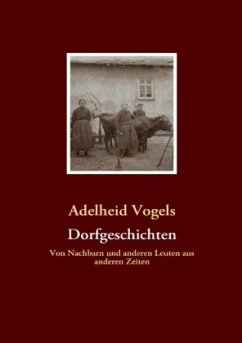 Dorfgeschichten - Vogels, Adelheid