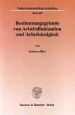 Bestimmungsgründe von Arbeitsfluktuation und Arbeitslosigkeit.