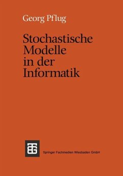 Stochastische Modelle in der Informatik - Pflug, Georg Ch.