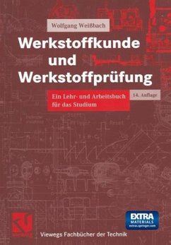 Werkstoffkunde und Werkstoffprüfung - Weißbach, Wolfgang