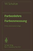 Farbenlehre und Farbenmessung