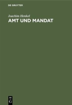 Amt und Mandat - Henkel, Joachim