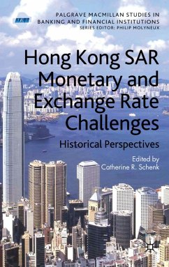 Hong Kong Sar Monetary and Exchange Rate Challenges