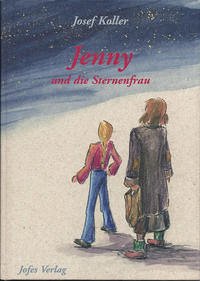 Jenny und die Sternenfrau