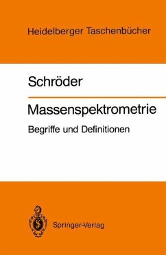 Massenspektrometrie - Schröder, Ernst