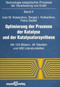 Optimierung der Prozesse der Katalyse und der Katalysatorsynthese - Kolesnikov, Sergej I.; Seidel, Petra; Kolesnikov, Ivan M.