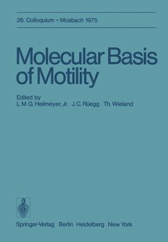 Molecular Basis of Motility: 26. Colloquium am 10.-12. April 1975 (Colloquium der Gesellschaft für Biologische Chemie in Mosbach Baden.