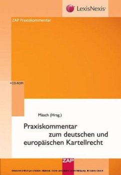 Praxiskommentar zum deutschen und europäischen Kartellrecht, m. CD-ROM - Mäsch, Gerald (Hrsg.)