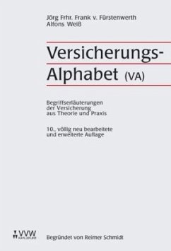 VersicherungsAlphabet (VA) - Frank von Fürstenwerth, Jörg;Weiss, Alfons