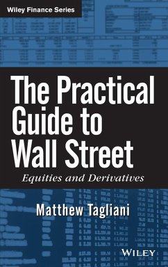 The Practical Guide to Wall Street - Tagliani, Matthew