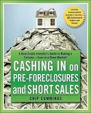 Cashing in on Pre-Foreclosures and Short Sales