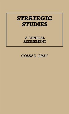 Strategic Studies - Gray, Colin S.
