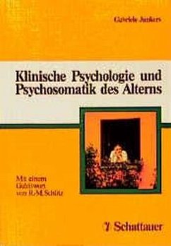 Klinische Psychologie und Psychosomatik des Alterns