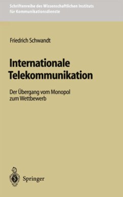 Internationale Telekommunikation - Schwandt, Friedrich