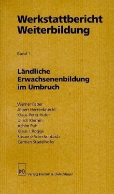 Ländliche Erwachsenenbildung im Umbruch - Klemm, Ulrich