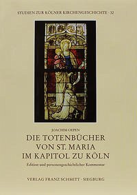 Die Totenbücher von St. Maria im Kapitol zu Köln