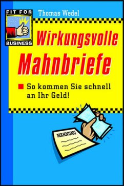 Wirkungsvolle Mahnbriefe