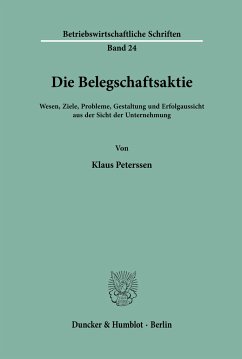 Die Belegschaftsaktie. - Peterssen, Klaus