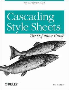 Cascading Style Sheets: The Definitive Guide - Meyer, Eric A