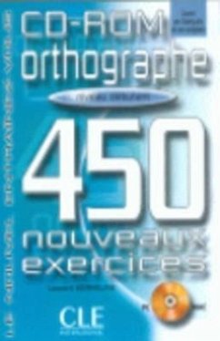 Orthographe 450 Exercises CD-ROM (Beginner) - Collective; Sirejols