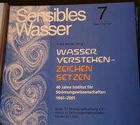 Sensibles Wasser / Wasser verstehen - Zeichen setzen Sensibles Wasser / Wasser verstehen - Zeichen setzen
