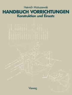 Handbuch Vorrichtungen - Heinrich, Matuszewski