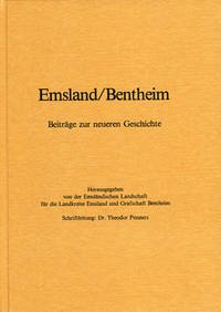 Emsland /Bentheim. Beiträge zur neueren Geschichte / Bd. 1 Emsland/Bentheim. Beiträge zur neueren Geschichte.