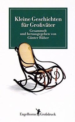 Kleine Geschichten für Großväter, Großdruck