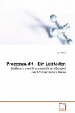 Prozessaudit - Ein Leitfaden