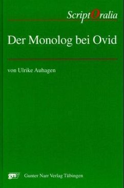 Der Monolog bei Ovid - Auhagen, Ulrike