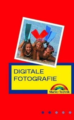 Digitale Fotografie