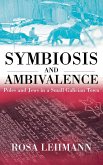 Symbiosis and Ambivalence