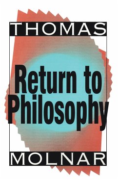 Return to Philosophy - Molnar, Thomas