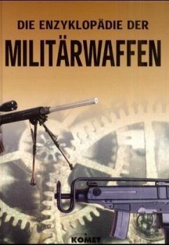 Die Enzyklopädie der Militärwaffen