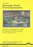 Ritterspiele, Trionfi, Feuerwerkspantomime