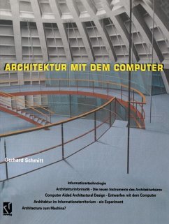 Architektur mit dem Computer - Schmitt, Gerhard N.
