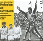 Da war's noch nicht todernst / Die Geschichte der Regionalliga West 1963-1974, in 2 Bdn. Bd.2