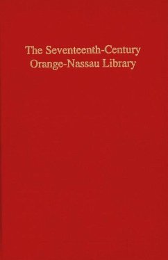 The Seventeenth-Century Orange-Nassau Library