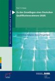 Zu den Grundlagen eines deutschen Qualifikationsrahmens (DQR)