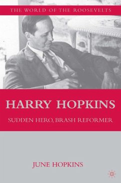 Harry Hopkins - Hopkins, June;Loparo, Kenneth A.